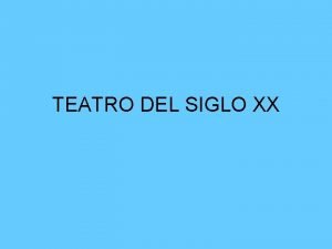 Origen del teatro existencialista Origen del teatro existencialista