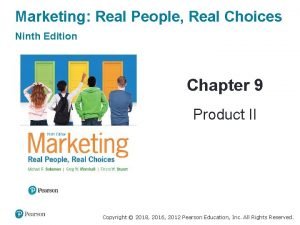 Marketing Real People Real Choices Ninth Edition Chapter
