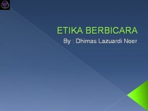 Pengertian etika berbicara