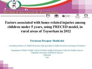 Factors associated with homerelated injuries among children under