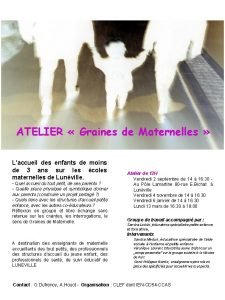 ATELIER Graines de Maternelles Laccueil des enfants de