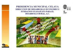 Municipio de celaya Municipio de celaya