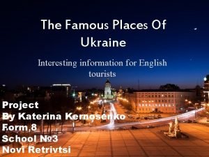 Famous places in ukraine