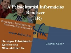 Fir rendszer Fir rendszer