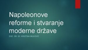 Napoleonove reforme i stvaranje moderne drave DOC DR