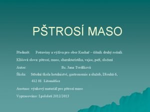 PTROS MASO Pedmt Potraviny a viva pro obor