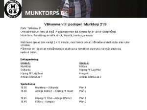 Vlkommen till poolspel i Munktorp 219 Plats Tallsens