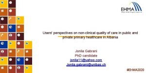 Users perspectives on nonclinical quality of care in