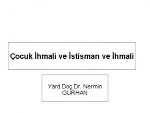 ocuk hmali ve stismar ve hmali Yard Do