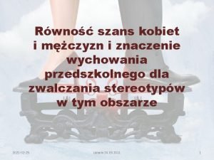 Rwno szans kobiet i mczyzn i znaczenie wychowania