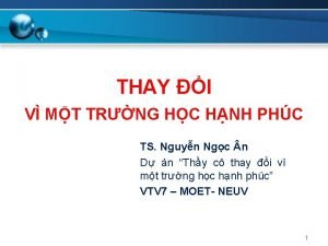 THAY I V MT TRNG HC HNH PHC