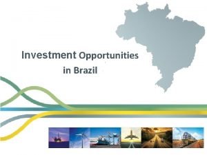 Brazil investment opportunities