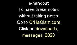 ehandout To have these notes without taking notes