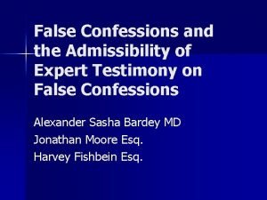 False Confessions and the Admissibility of Expert Testimony