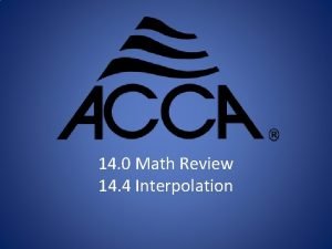 14 0 Math Review 14 4 Interpolation Interpolation
