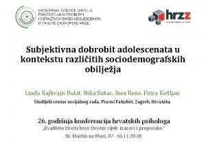 Subjektivna dobrobit adolescenata u kontekstu razliitih sociodemografskih obiljeja