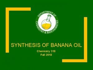 Banana oil synthesis