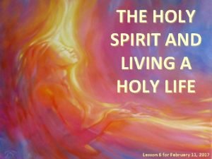 Characteristics of a holy life