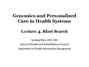 Genomics and Personalized Care in Health Systems Lecture