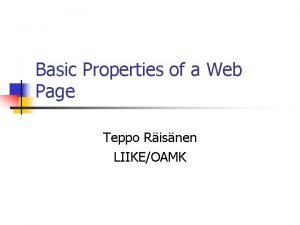 Basic Properties of a Web Page Teppo Risnen