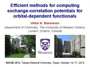 Efficient methods for computing exchangecorrelation potentials for orbitaldependent