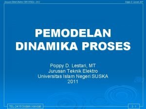 Jurusan Teknik Elektro UIN SUSKA 2011 Poppy D