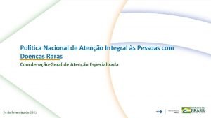 Poltica Nacional de Ateno Integral s Pessoas com