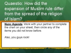Quaestio How did the expansion of Muslim rule