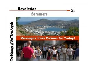 The Message of the Three Angels Revelation Seminars