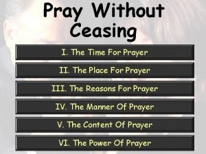 Pray without ceasing