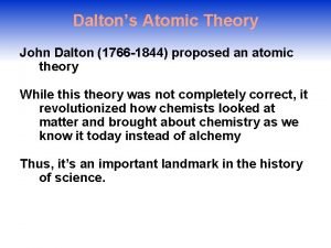 Dalton atomic theory summary Dalton atomic theory summary