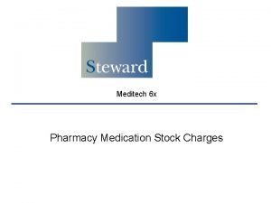 Meditech 6 x Pharmacy Medication Stock Charges What