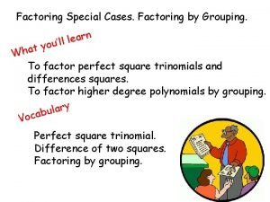 Special cases of factoring