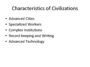 Advanced cities characteristics