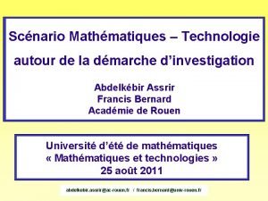 Scnario Mathmatiques Technologie autour de la dmarche dinvestigation