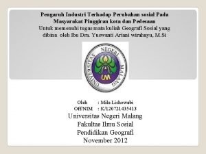 Pengaruh Industri Terhadap Perubahan sosial Pada Masyarakat Pinggiran