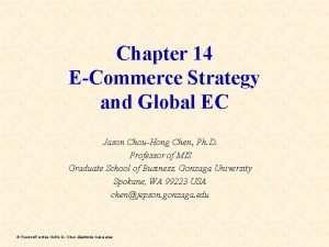 What is the strategic value of ec to the organization?