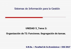 Sistemas de Informacin para la Gestin UNIDAD 5Tema