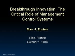 Breakthrough Innovation The Critical Role of Management Control