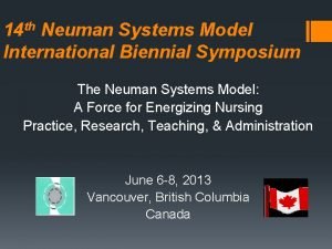 Using the neuman systems model for best practices
