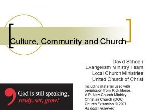 Culture Community and Church David Schoen Evangelism Ministry