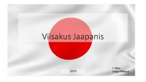 Viisakus Jaapanis 2019 7 Klass Sauga Phikool Jaapani