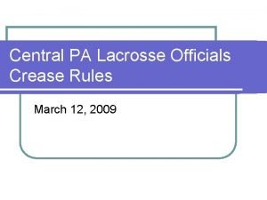 Lacrosse crease rules Lacrosse crease rules