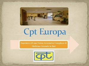 Cpt Europa Esperienza di una Forma Associativa Complessa