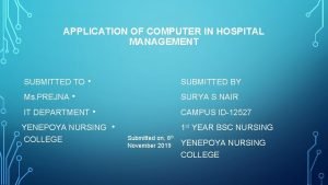 What are the uses of computer in hospital