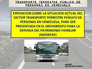 TRANSPORTE TERRESTRE PBLICO PERSONAS EN VENEZUELA DE EXPOSICION