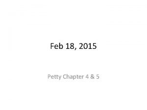 Feb 18 2015 Petty Chapter 4 5 Snells