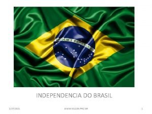 Independência do brasil