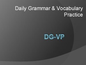 Daily Grammar Vocabulary Practice DGVP DGP Week 4