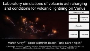 Laboratory simulations of volcanic ash charging and conditions